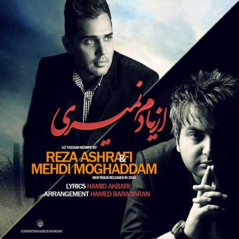 Mahdi Moghadam Ft. Reza Ashrafi Az Yadam Nemiri